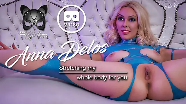 Anna Delos - Stretching My Whole Body For You